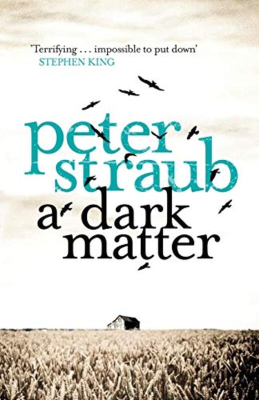 Book cover for "A Dark Matter" by Peter Straub