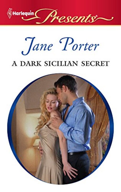 Book cover for "A Dark Sicilian Secret" by Jane Porter