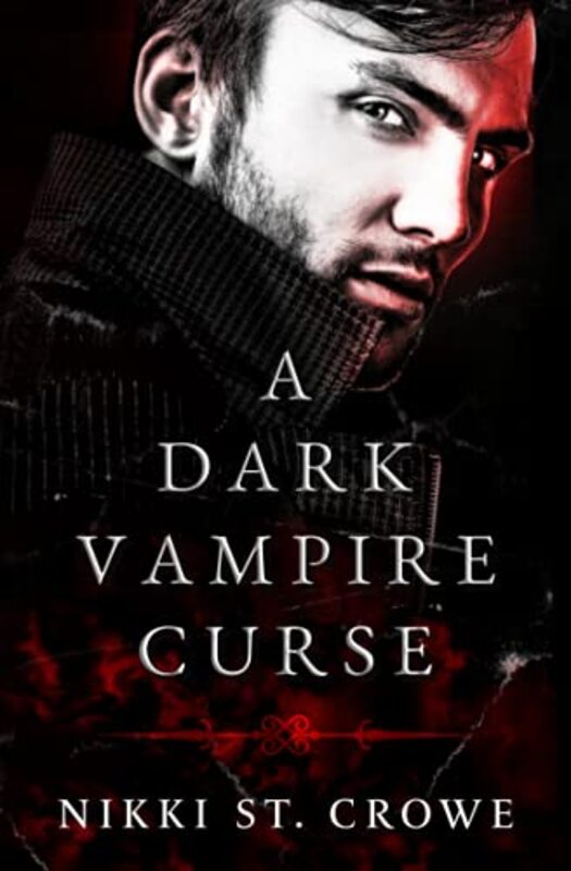 Book cover for "A Dark Vampire Curse" by Nikki St Crowe