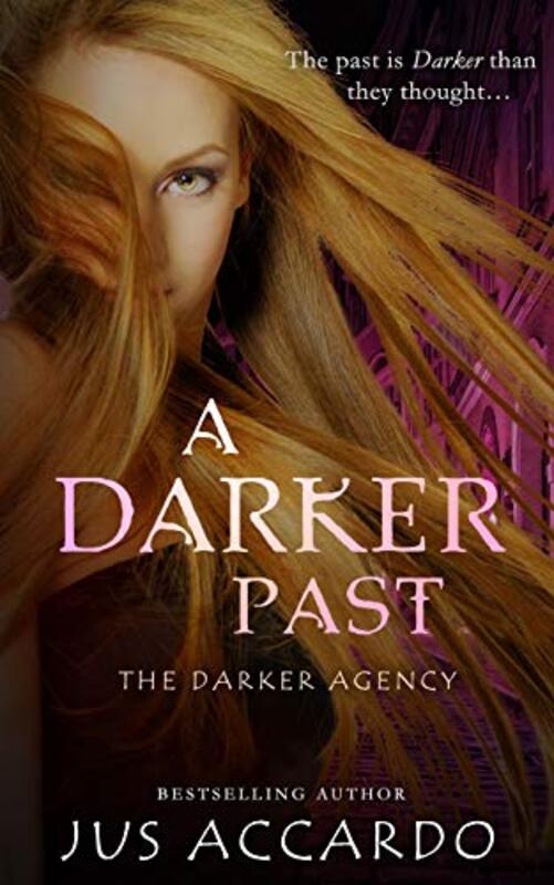 Book cover for "A Darker Past" by Jus Accardo