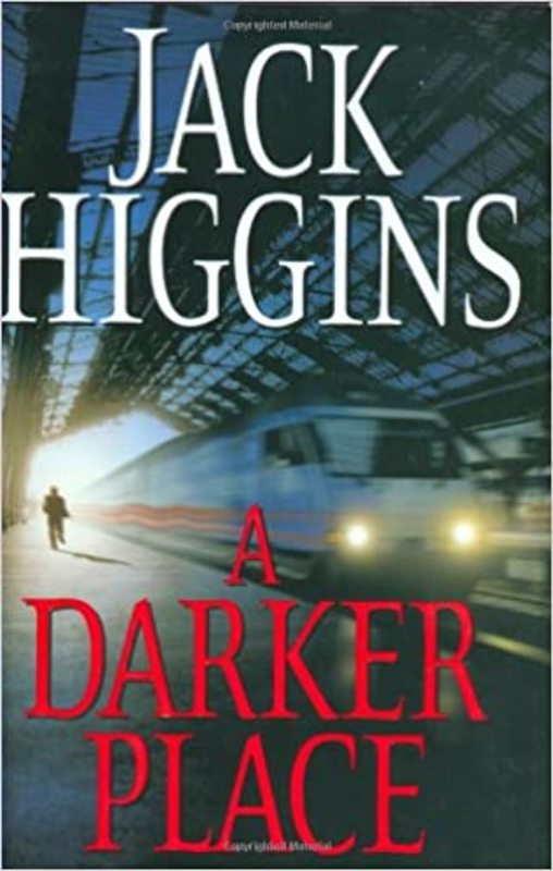Book cover for "A Darker Place" by Jack Higgins