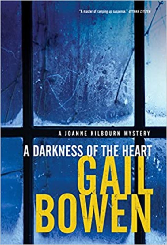 Book cover for "A Darkness of the Heart" by Gail Bowen