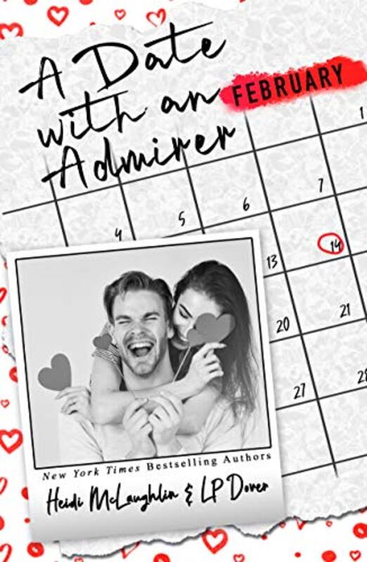 Book cover for "A Date with an Admirer" by Heidi McLaughlin