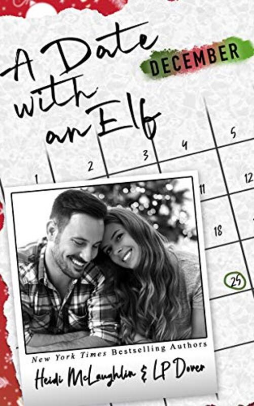 Book cover for "A Date with an Elf" by Heidi McLaughlin