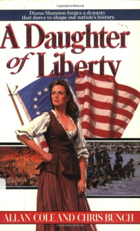 Book cover for "A Daughter of Liberty" by Chris Bunch