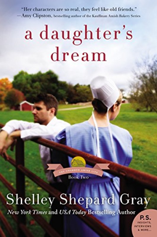Book cover for "A Daughter's Dream" by Shelley Shepard Gray
