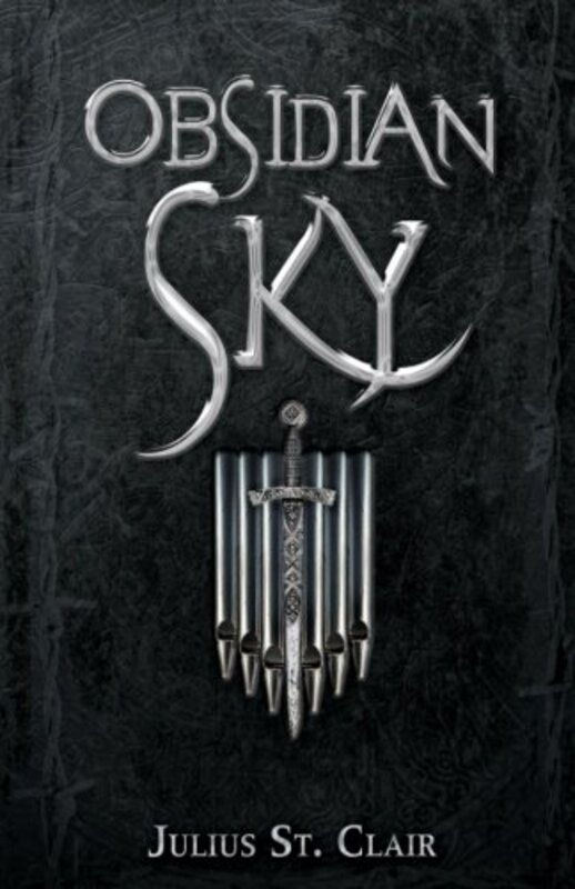 Book cover for "A Dawn of Heroes / Obsidian Sky" by Julius St Clair