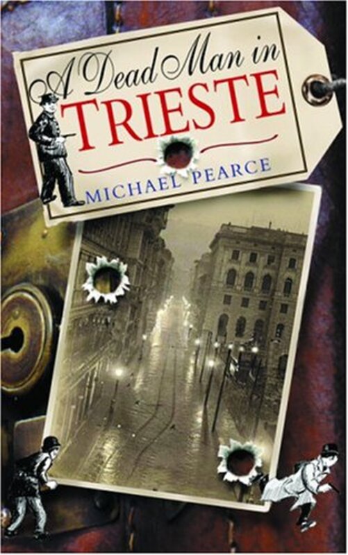 Book cover for "A Dead Man in Trieste" by Michael Pearce