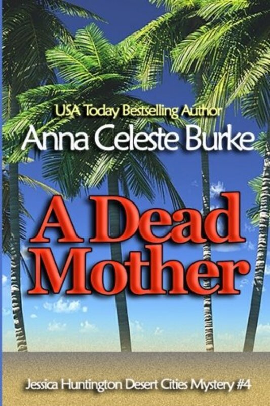 Book cover for "A Dead Mother" by Anna Celeste Burke