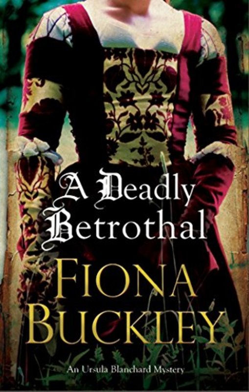 Book cover for "A Deadly Betrothal" by Valerie Anand