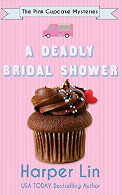 Book cover for "A Deadly Bridal Shower" by Harper Lin