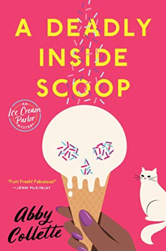 Book cover for "A Deadly Inside Scoop" by Abby L Vandiver