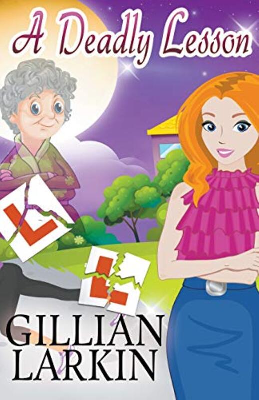 Book cover for "A Deadly Lesson" by Gillian Larkin
