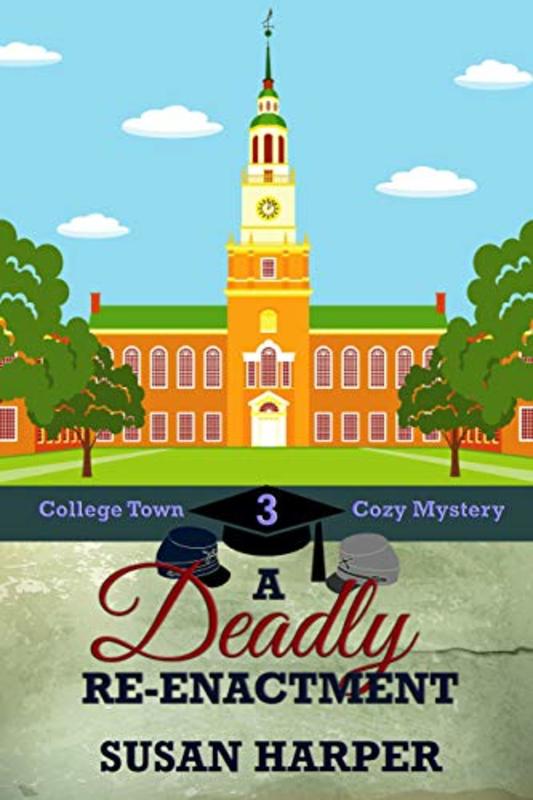 Book cover for "A Deadly Re-Enactment" by Susan Harper