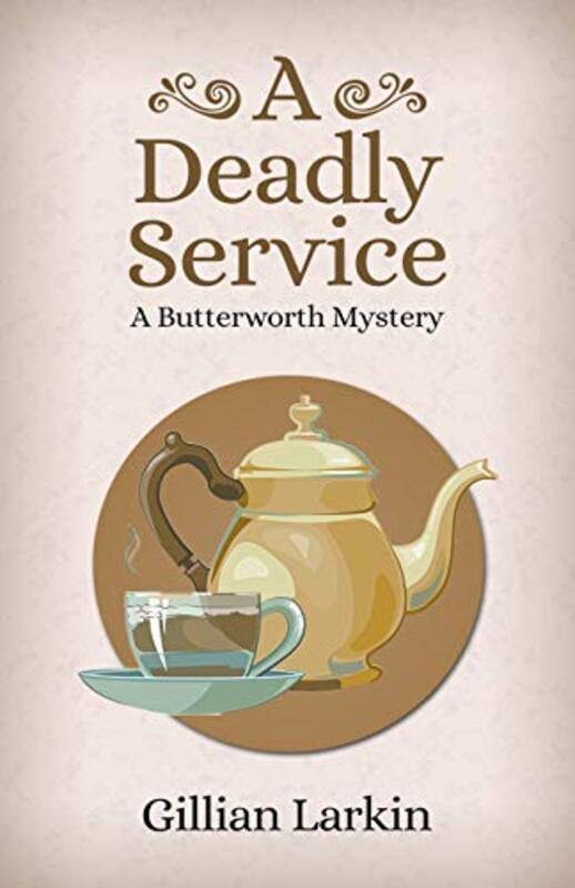 Book cover for "A Deadly Service" by Gillian Larkin