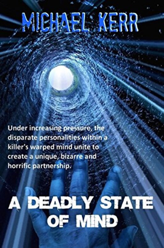 Book cover for "A Deadly State Of Mind" by Michael Kerr