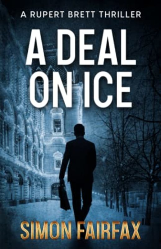 Book cover for "A Deal On Ice" by Simon Fairfax