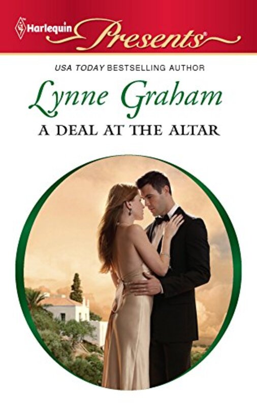 Book cover for "A Deal at the Altar" by Lynne Graham