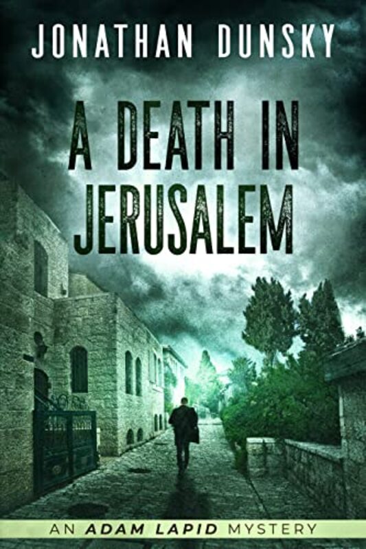 Book cover for "A Death In Jerusalem" by Jonathan Dunsky