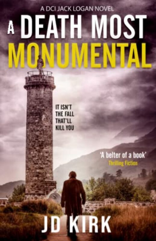 Book cover for "A Death Most Monumental" by JD Kirk