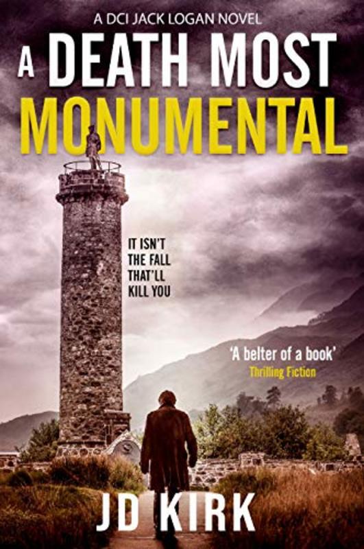 Book cover for "A Death Most Monumental" by JD Kirk