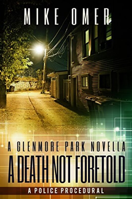 Book cover for "A Death Not Foretold" by Mike Omer
