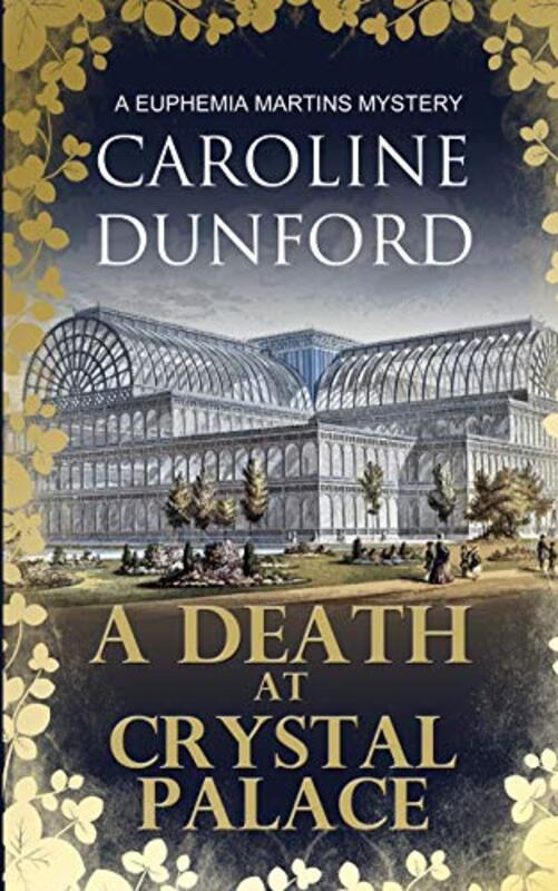 Book cover for "A Death at Crystal Palace" by Caroline Dunford