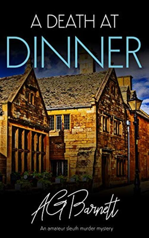 Book cover for "A Death at Dinner" by AG Barnett