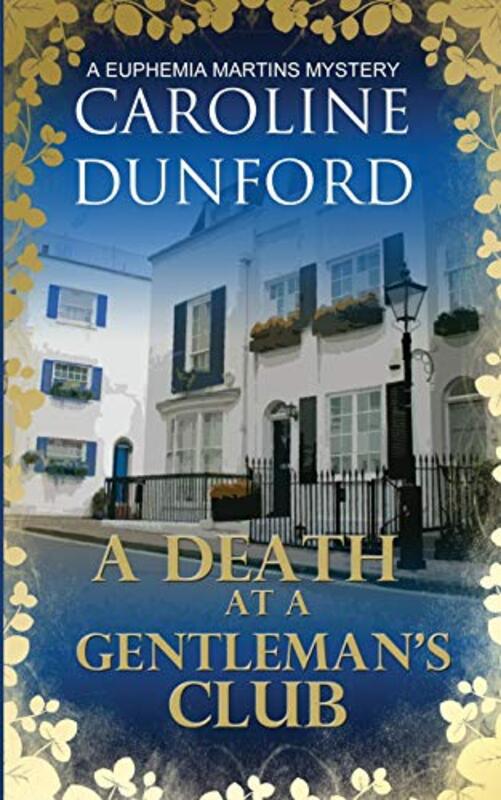 Book cover for "A Death at a Gentleman's Club" by Caroline Dunford