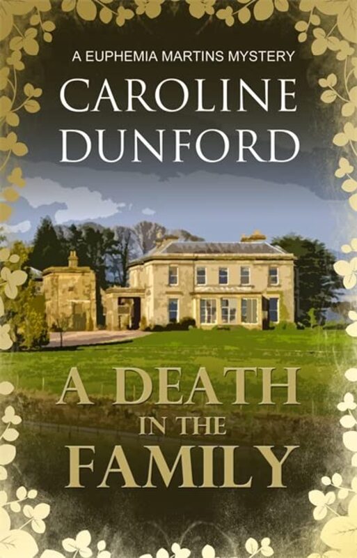 Book cover for "A Death in the Family" by Caroline Dunford