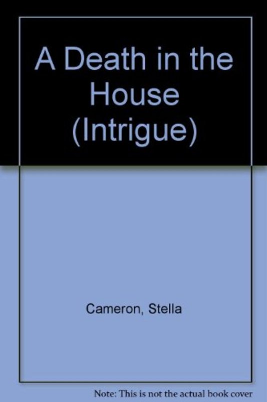 Book cover for "A Death in the House" by Stella Cameron