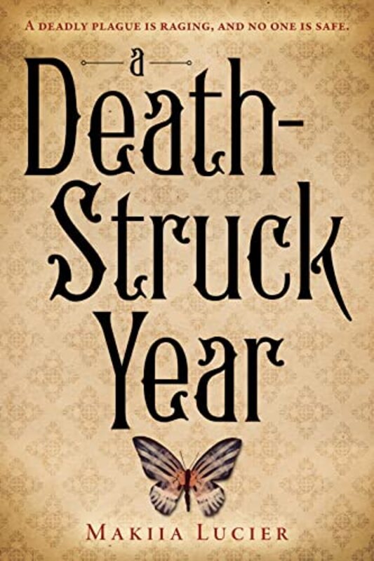 Book cover for "A Death-Struck Year" by Maakia Lucier