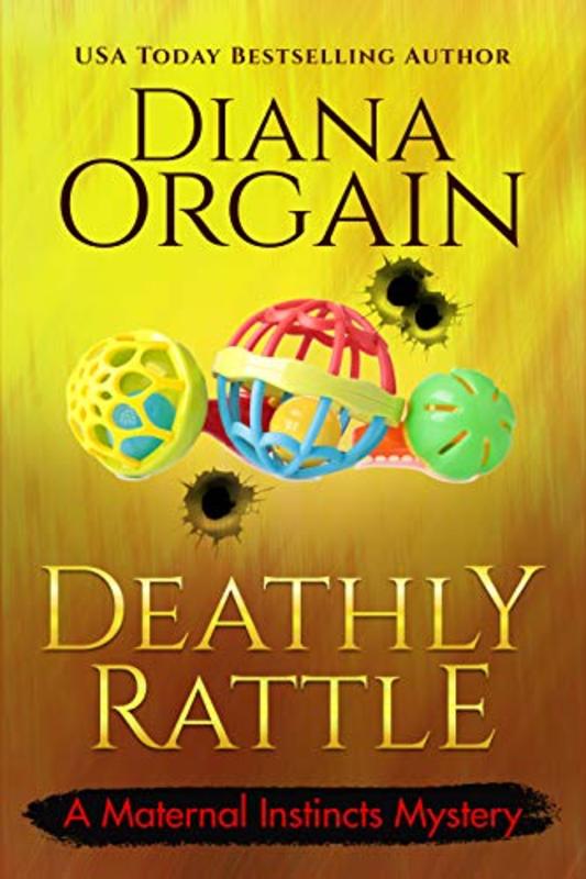Book cover for "A Deathly Rattle" by Diana Orgain