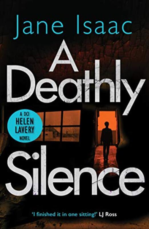 Book cover for "A Deathly Silence" by Jane Isaac