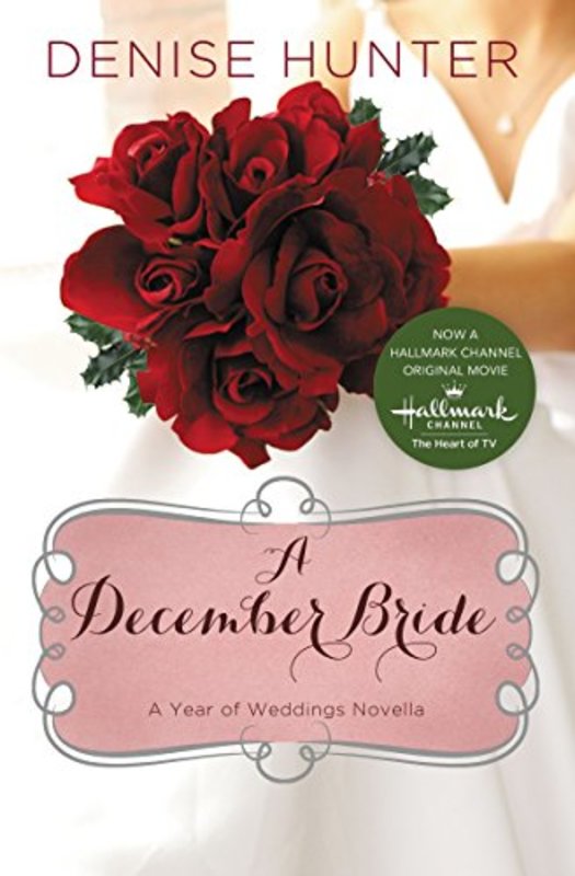 Book cover for "A December Bride" by Denise Hunter