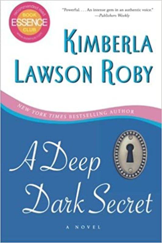 Book cover for "A Deep Dark Secret" by Kimberla Lawson Roby