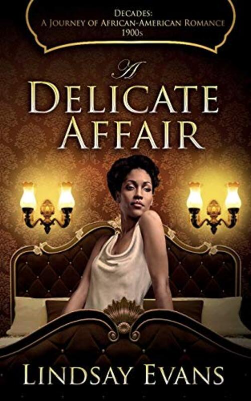 Book cover for "A Delicate Affair" by Lindsay Evans