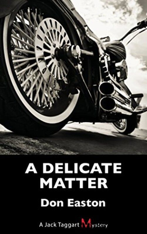 Book cover for "A Delicate Matter" by Don Easton