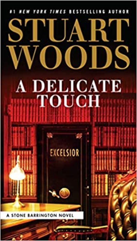 Book cover for "A Delicate Touch" by Stuart Woods