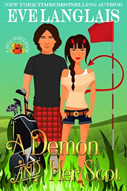 Book cover for "A Demon and Her Scot" by Eve Langlais