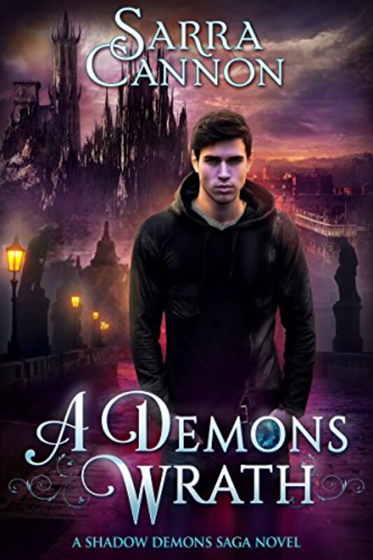 Book cover for "A Demon's Wrath" by Sarra Cannon