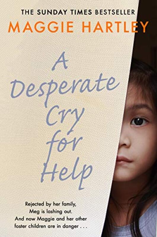Book cover for "A Desperate Cry for Help" by Maggie Hartley