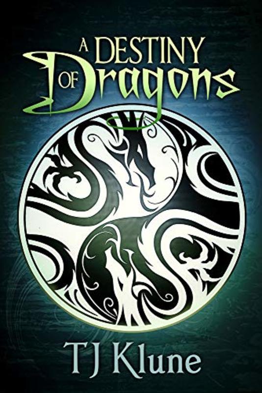 Book cover for "A Destiny of Dragons" by TJ Klune
