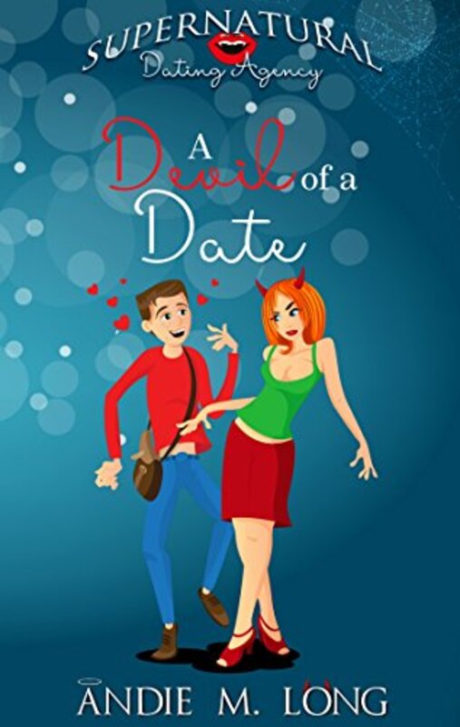 Book cover for "A Devil of a Date" by Andie M Long