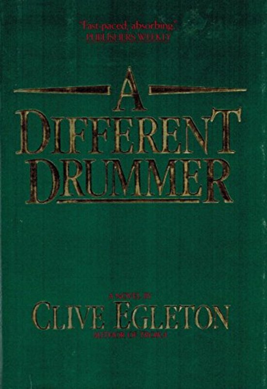 Book cover for "A Different Drummer" by Clive Egleton