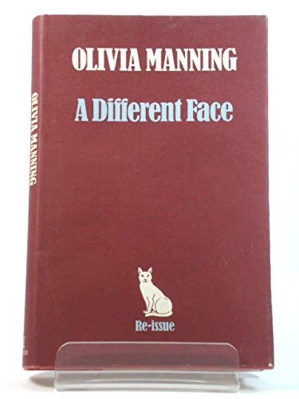 Book cover for "A Different Face" by Olivia Manning