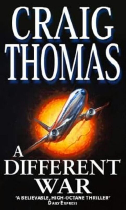 Book cover for "A Different War" by Craig Thomas