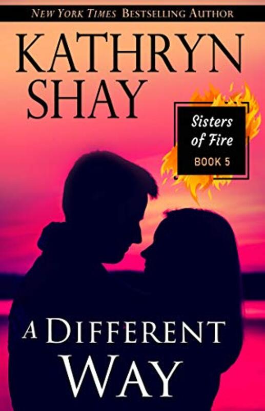 Book cover for "A Different Way" by Kathryn Shay