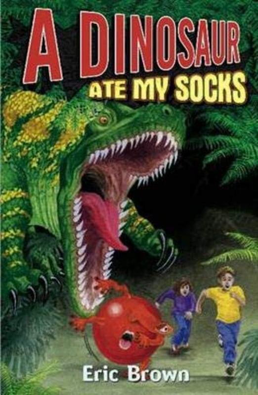 Book cover for "A Dinosaur Ate My Socks" by Eric Brown