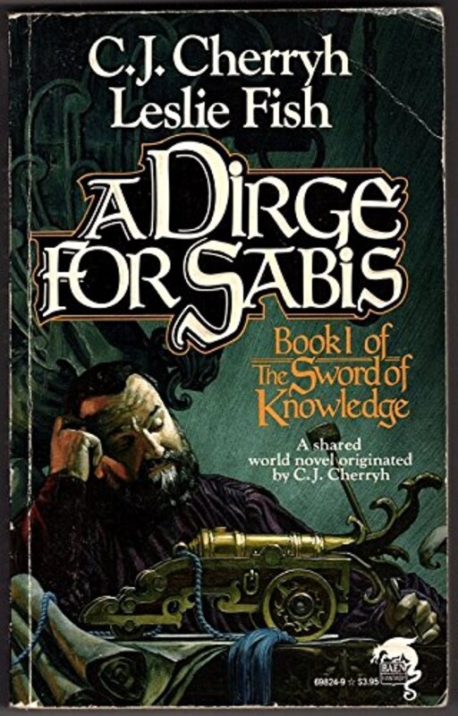Book cover for "A Dirge for Sabis" by CJ Cherryh